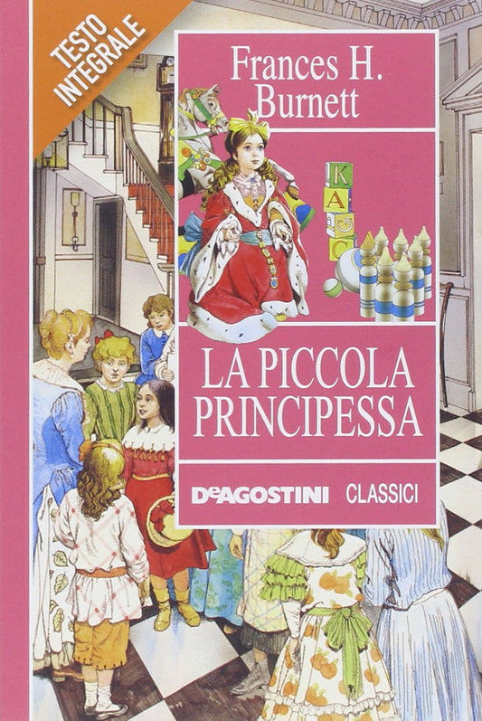 Libro - La piccola principessa - Burnett, Frances H - Burnett, Franc