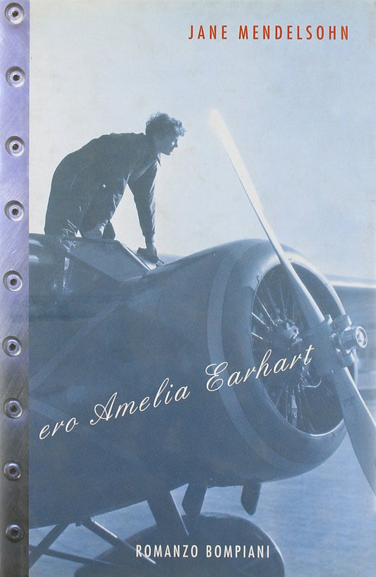 Libro - Ero Amelia Earhart - Mendelsohn, Jane