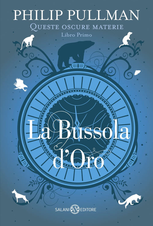 Libro - La bussola d'oro Queste oscure materie (Vol 1) - Pullman, P