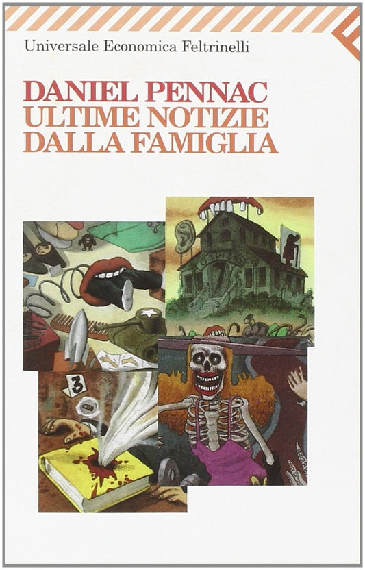 Libro - Ultime notizie dalla famiglia - Pennac, Daniel