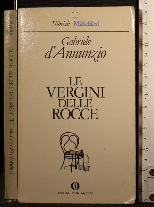 Libro - Le vergini delle rocce - Gabriele, d'Annunzio