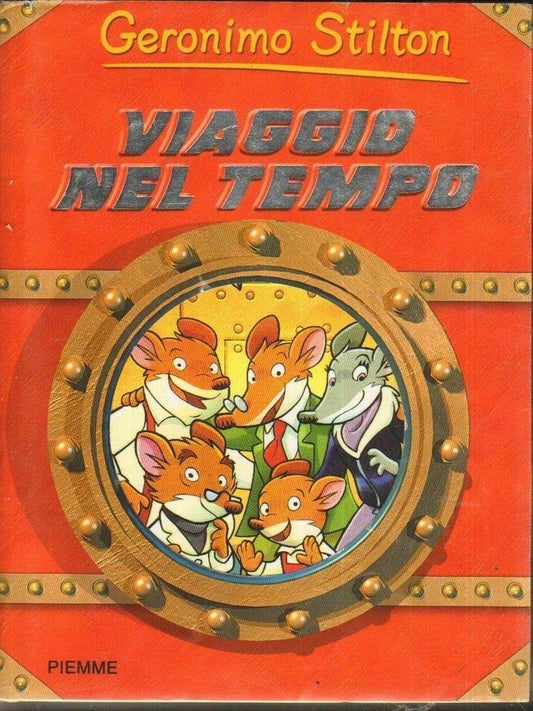 Libro - Viaggio nel tempo - Stilton, Geronimo