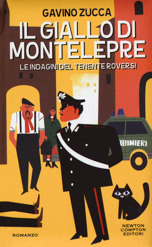 Libro - Il giallo di Montelepre Le indagini del tene - Zucca, Gavino
