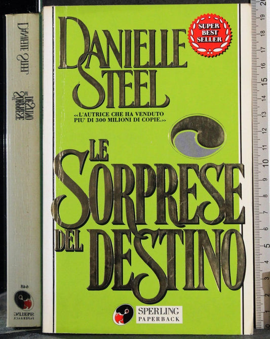 Libro - Le sorprese del destino - Steel, Danielle