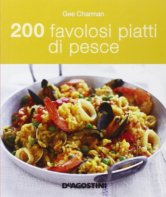 Libro - 200 favolosi piatti di pesce - Charman, Gee