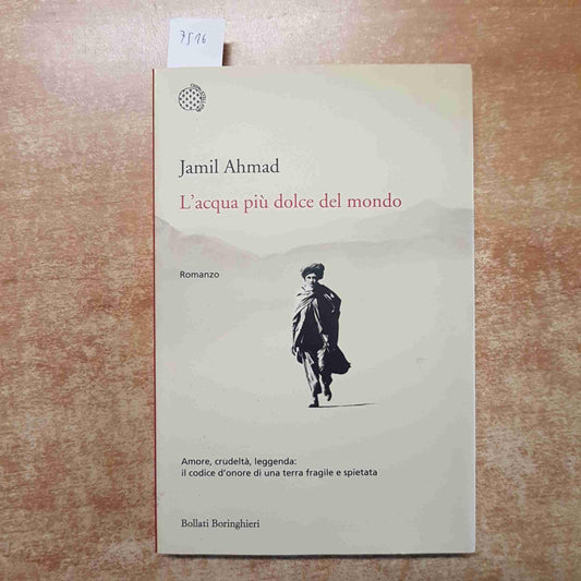 Libro - L'acqua più dolce del mondo - Ahmad, Jamil
