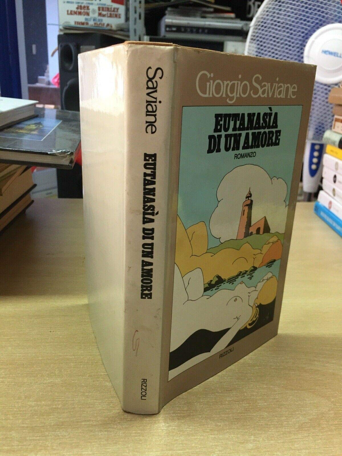 Libro - Eutanasia di un amore - Giorgio Saviane