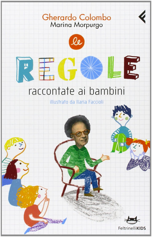 Libro - Le regole raccontate ai bambini Ediz illustrata - Colombo,