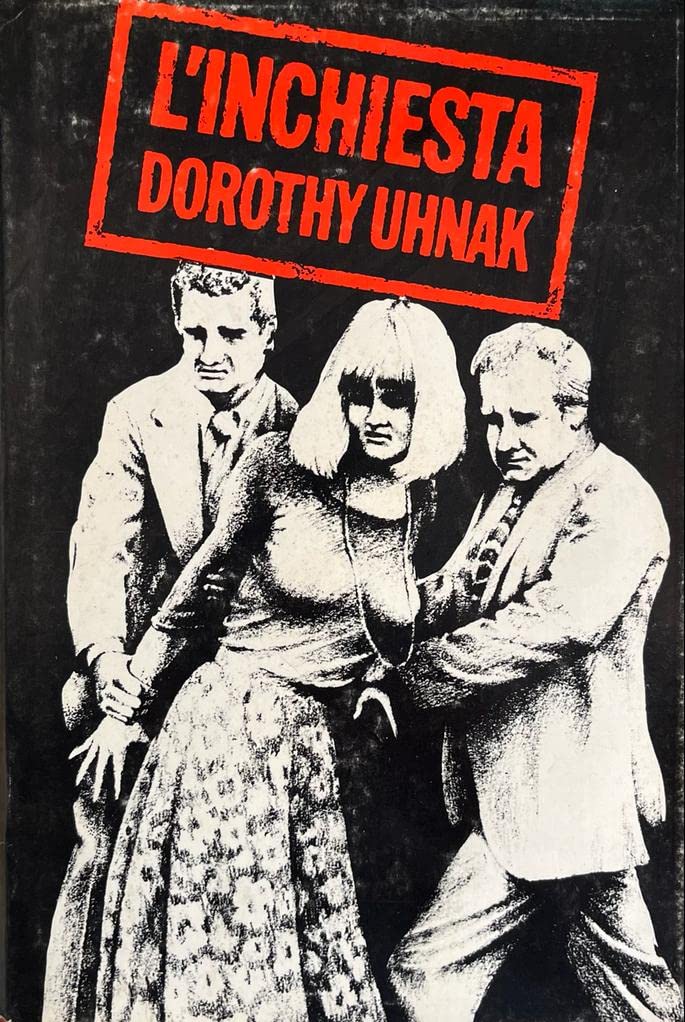 Libro - L’INCHIESTA 1978 - Dorothy Uhnak