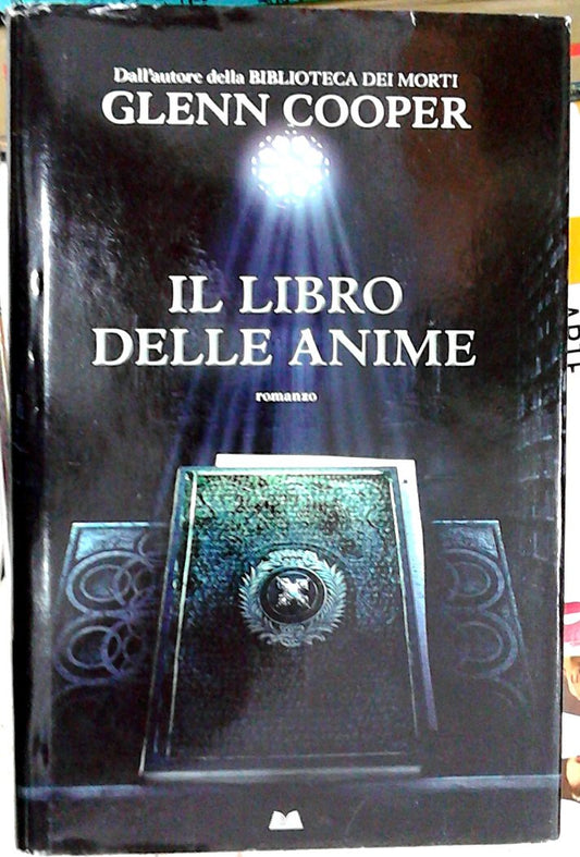 Il libro delle anime (ed Mondolibri) - Glenn, Cooper