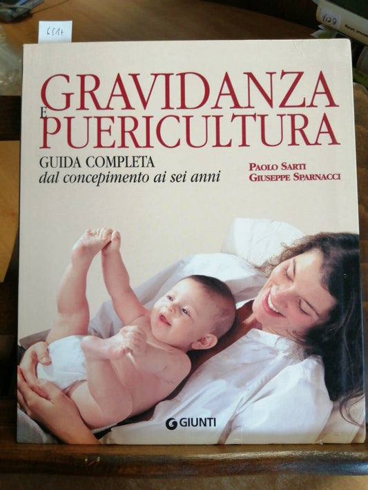 Libro - Gravidanza e puericultura Guida completa dal  - Sarti, Paolo