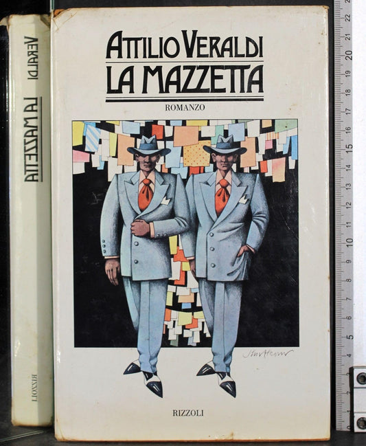 Libro - La mazzetta (copia autografata dall'autore) - Attilio, Veral