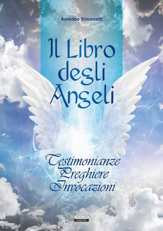 Il libro degli angeli - Simonetti, Amedeo