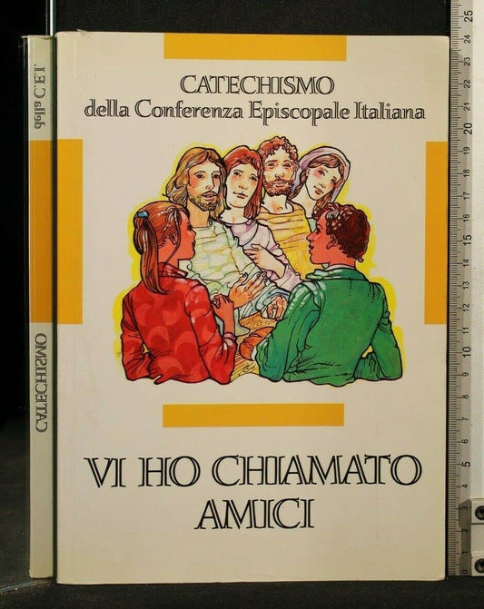 Libro - Vi ho chiamati amici Catechismo per l'iniziazione cristiana