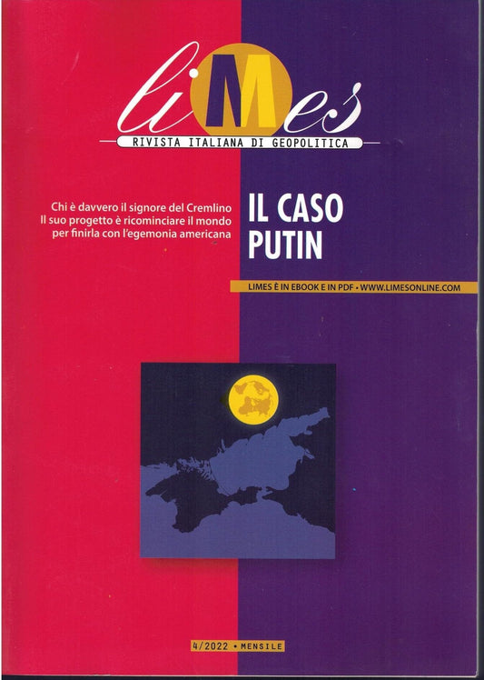 Libro - Limes Rivista italiana di geopolitica Il caso Putin (2022) (