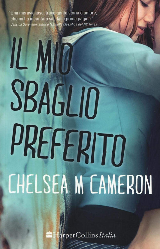 Libro - Il mio sbaglio preferito - Cameron, Chelsea M - Cameron, Che