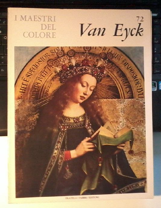 Libro - L- I MAESTRI DEL COLORE N.72 JAN VAN EYCK - FABBRI ---- 1964
