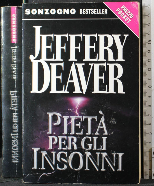 Libro - Pietà per gli insonni - Deaver, Jeffery