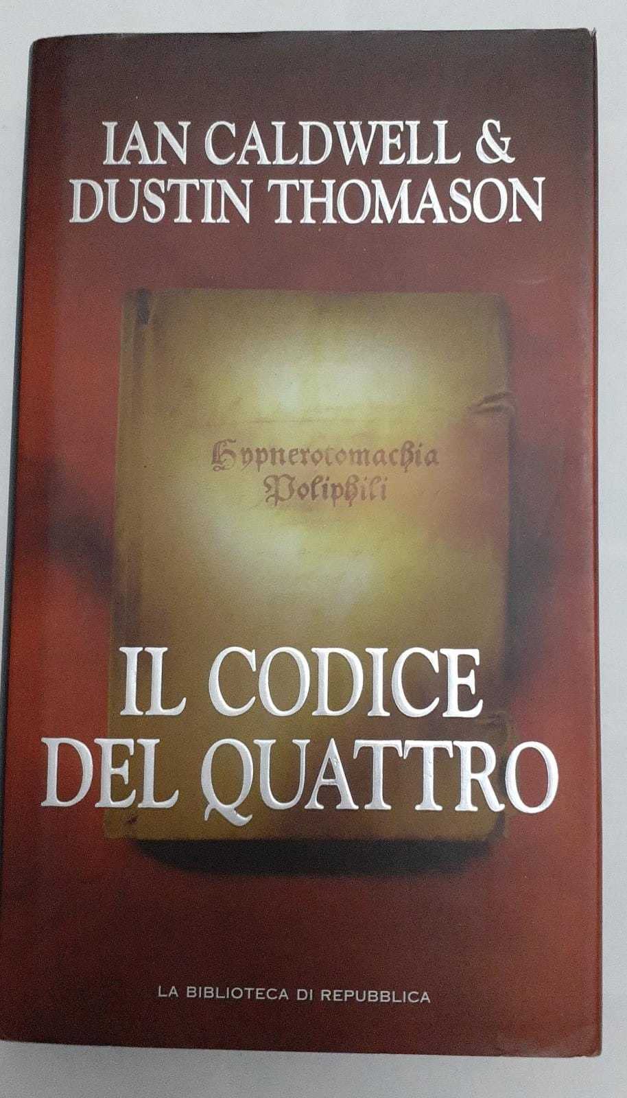 Libro - il codice dei quattro - Lan Caldwell &amp; Dustin Thomason