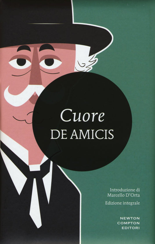 Libro - Cuore Ediz integrale - De, Amicis, Edmo - De Amicis, Edmondo
