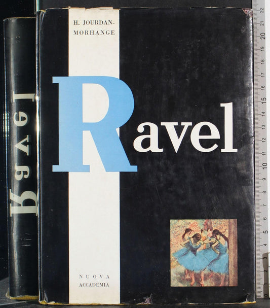 Libro - Ravel - Jourdan-Morhange, Helene