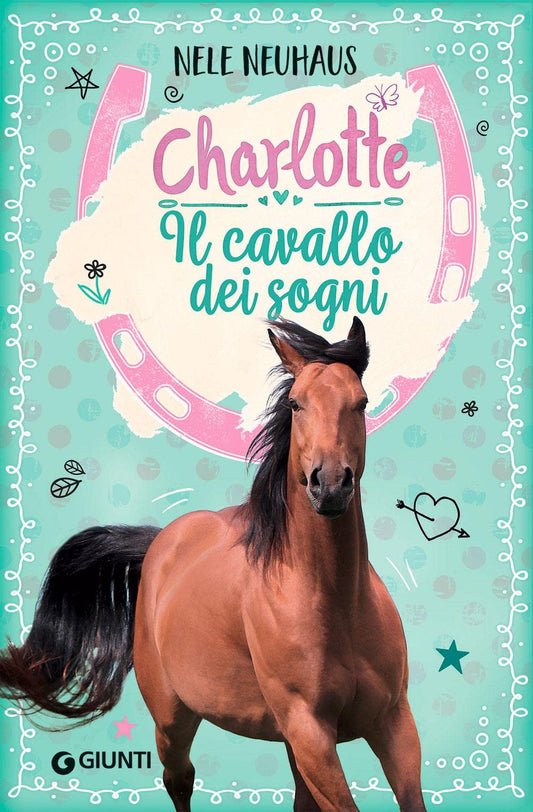 Libro - Il cavallo dei sogni Charlotte (Vol 1) - Neuhaus, Nele