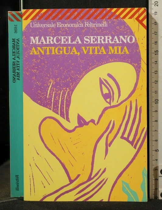 Libro - Antigua, vita mia - Serrano, Marcela