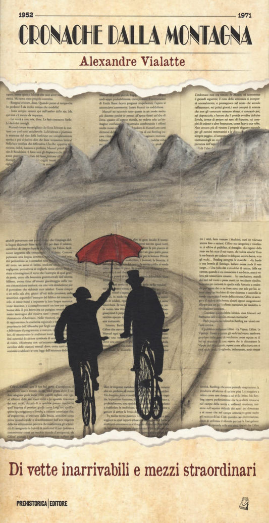 Libro - Di vette inarrivabili e mezzi straordinari - Vialatte, Alex