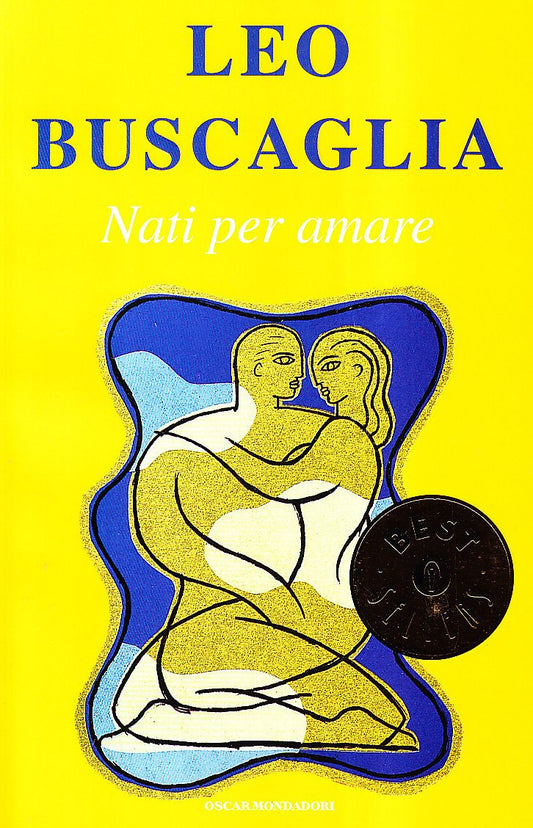 Libro - Nati per amare - Buscaglia, Leo