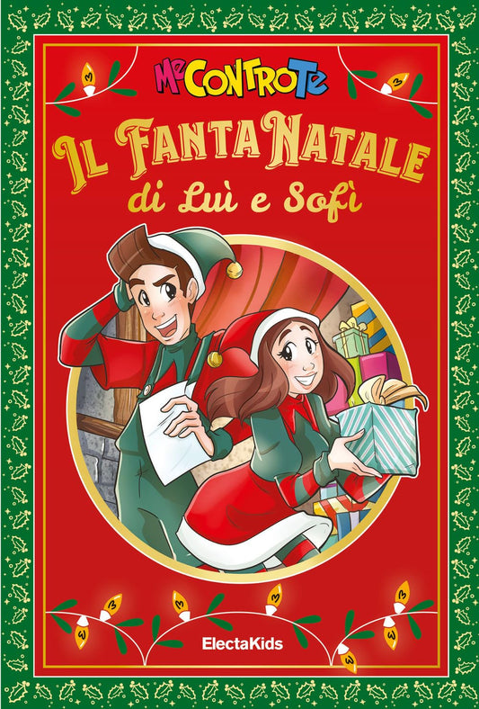 Libro - Il FantaNatale di Luì e Sofì - Me contro Te