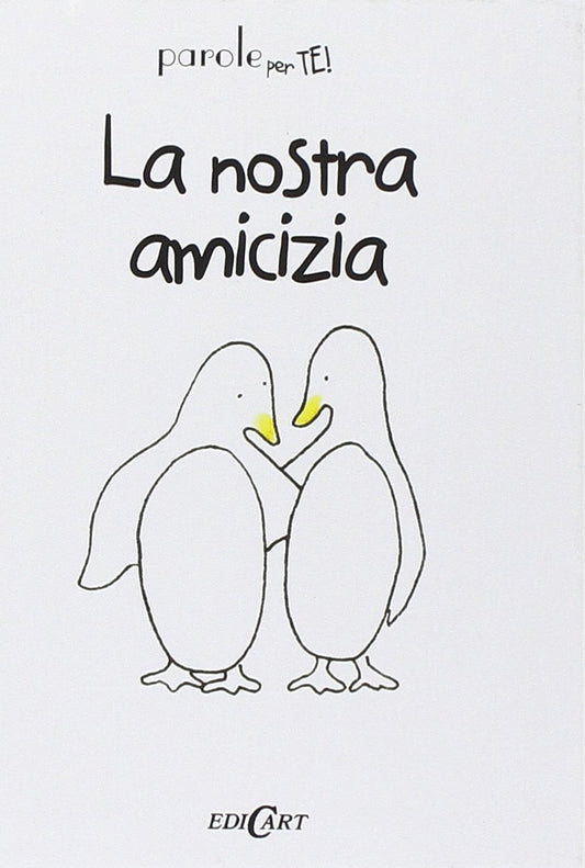 Libro - La nostra amicizia - Kempe, Jenny