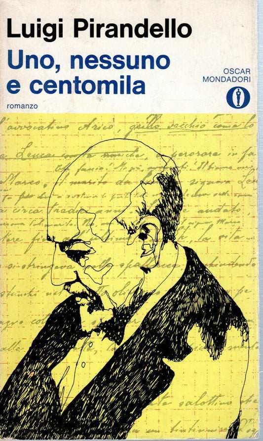 Libro - Uno nessuno centomila Luigi Pirandello Oscar Mondadori