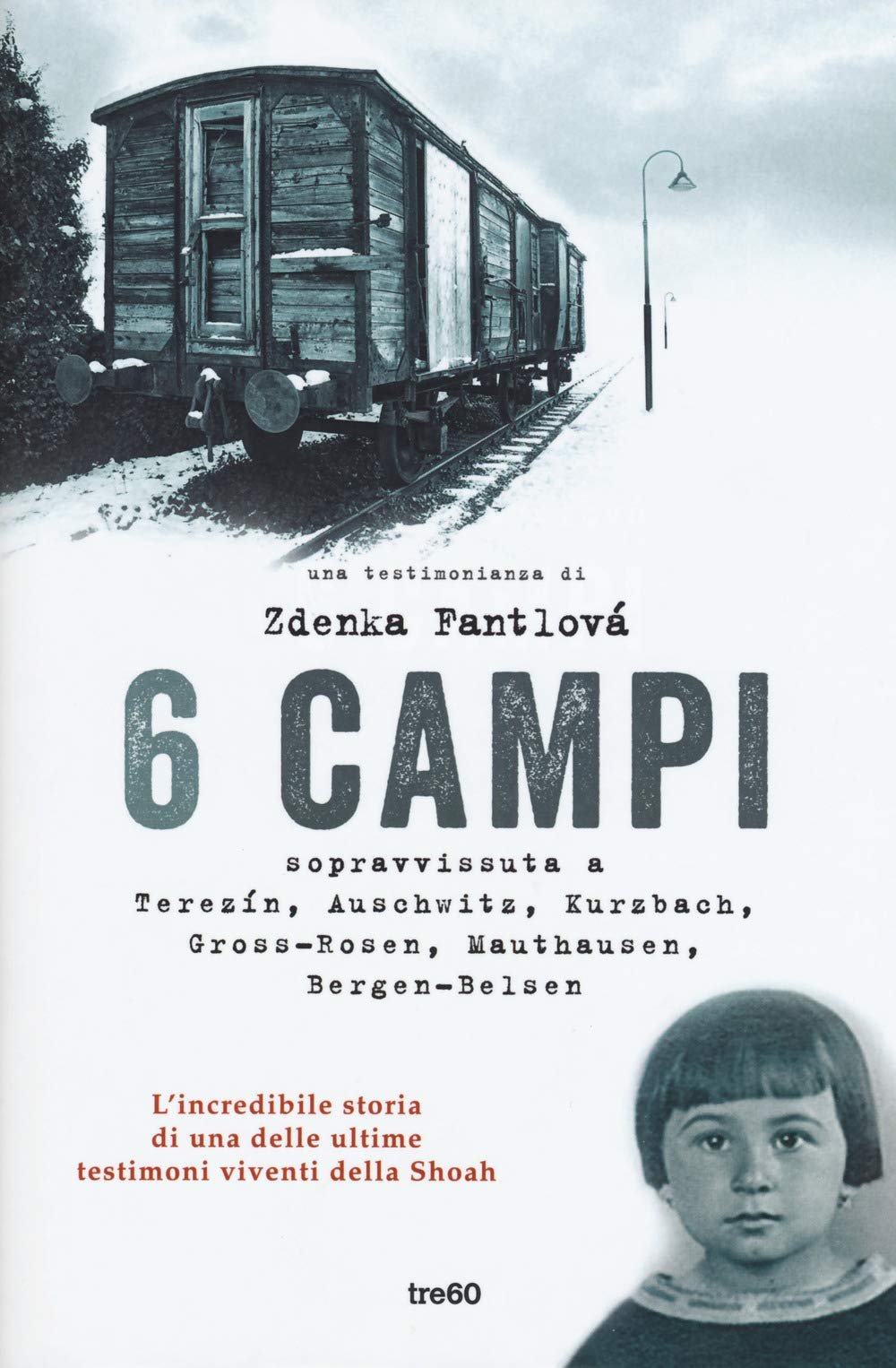 Libro - 6 campi Sopravvissuta a Terezín, Auschwit - Fantlová, Zdenka