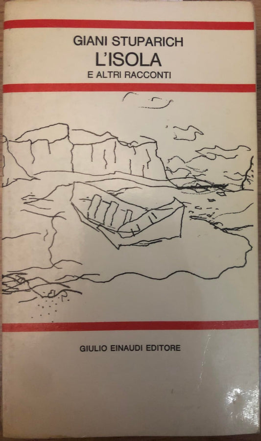 Libro - L'ISOLA E ALTRI RACCONTI - Stuparich, Giani
