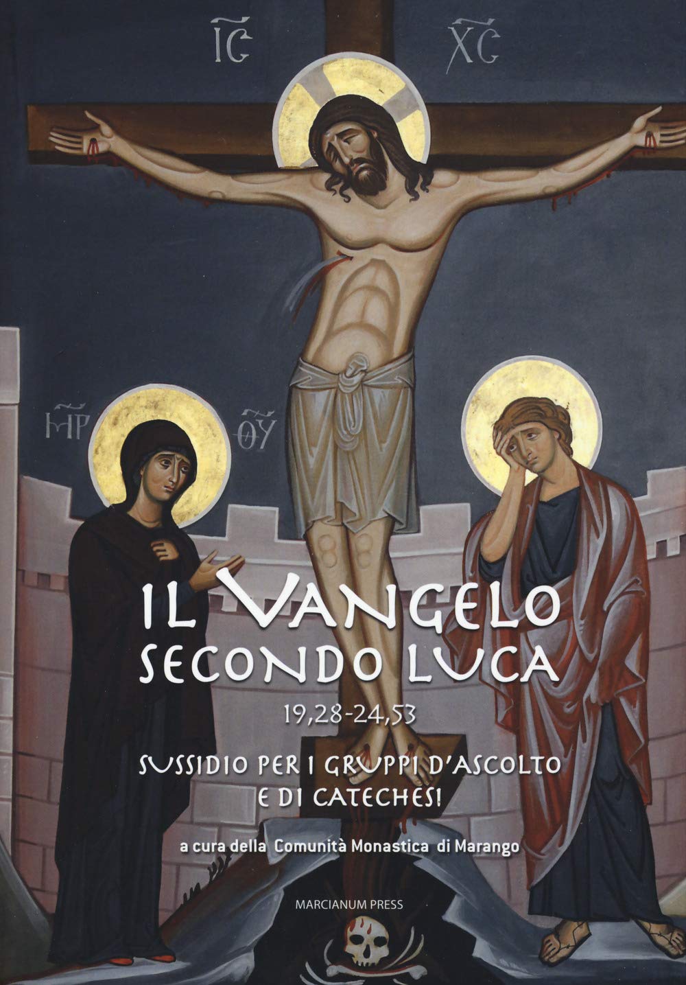 Libro - IL VANGELO SECONDO LUCA 19 24 - Comunità monastica di Marango