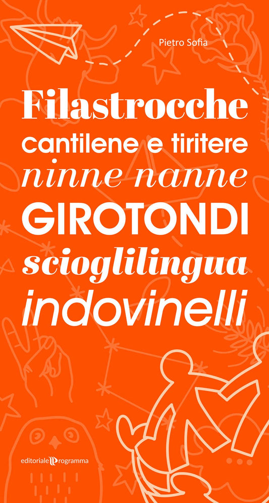 Libro - Filastrocche, cantilene e tiritere, ninne na - Sofia, Pietro