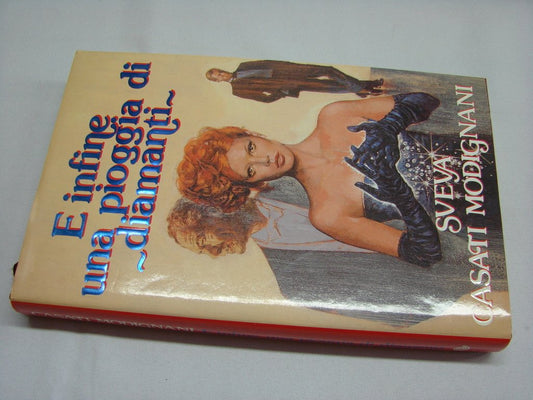 Libro - E infine una pioggia di diamanti Euroclub CEA37