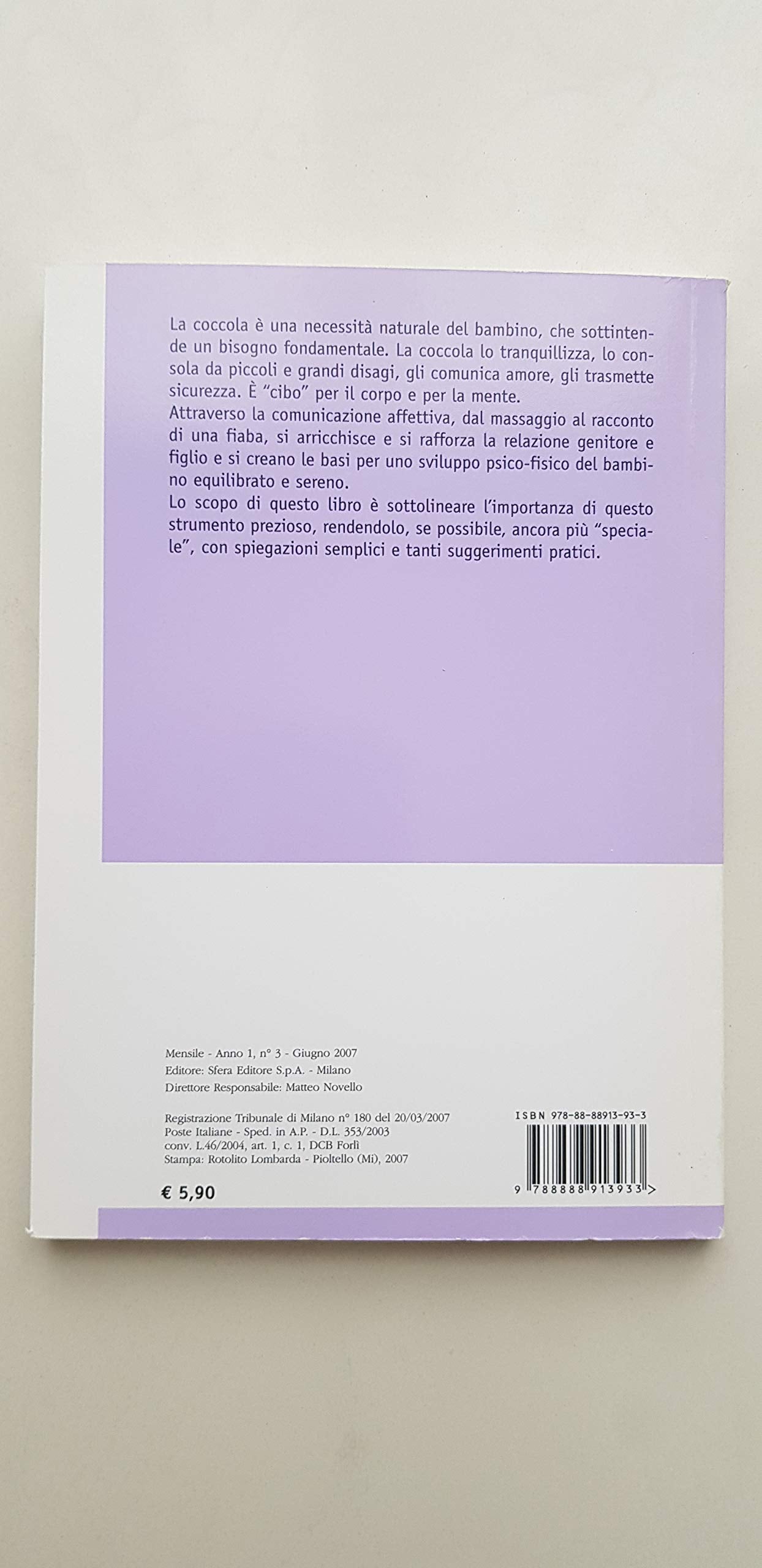 E adesso... coccole. Come la tenerezza aiuta a crescere. Con CD Audio