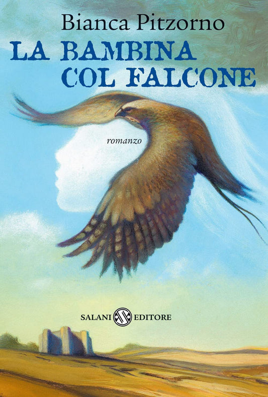 Libro - La bambina col falcone - Pitzorno, Bianca
