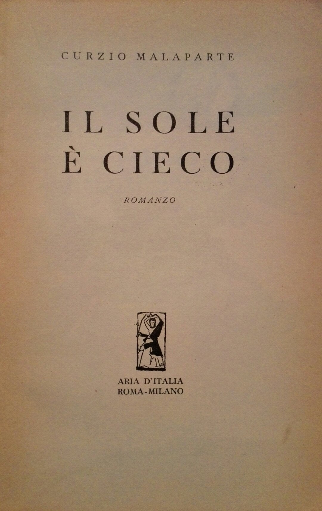 Libro - Il sole e' cieco - Curzio Malaparte