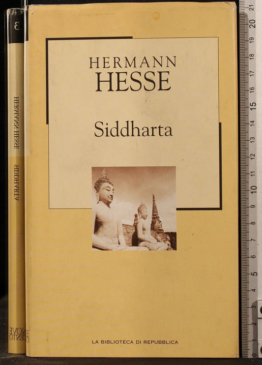 Libro - SIDDHARTA HERMANN HESSE LA BIBLIOTECA DI REPUBBLICA