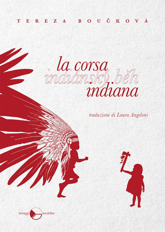 Libro - La corsa indiana - Boucková, Tereza