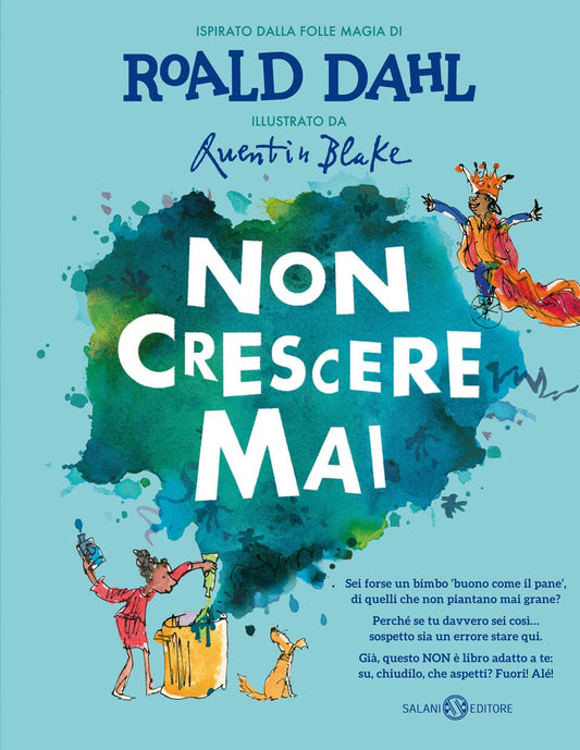 Libro - Non crescere mai Ediz illustrata - Dahl, Roald