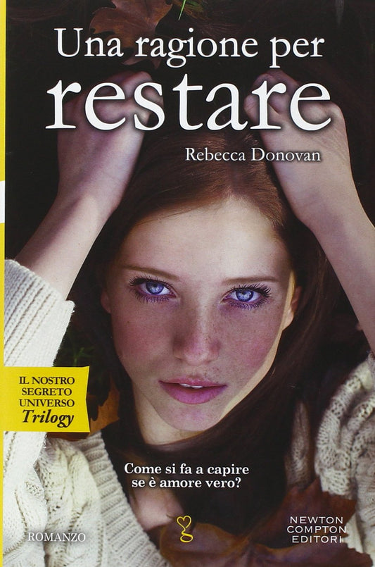 Libro - Una ragione per restare Il nostro segreto - Donovan, Rebecca
