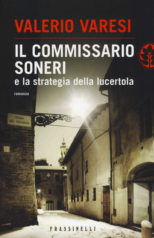 Libro - Il commissario Soneri e la strategia della - Varesi, Valerio