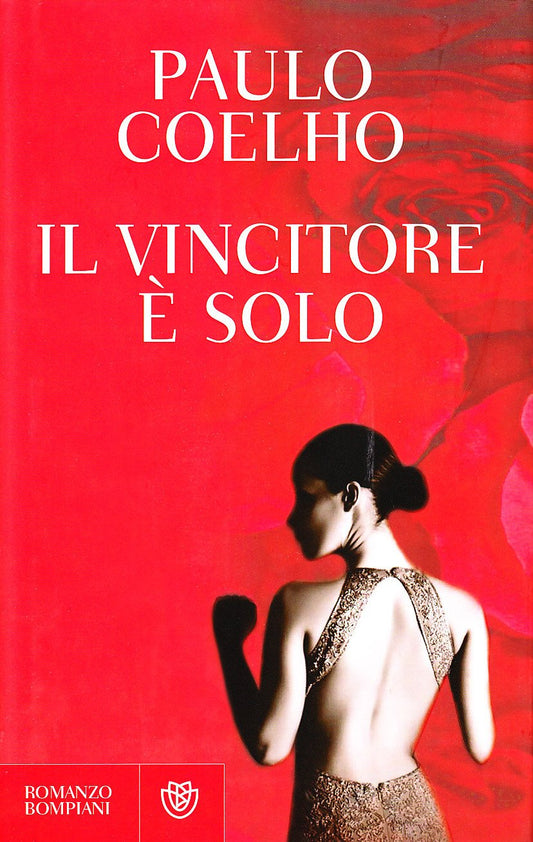 Libro - Il vincitore è solo - Coelho, Paulo