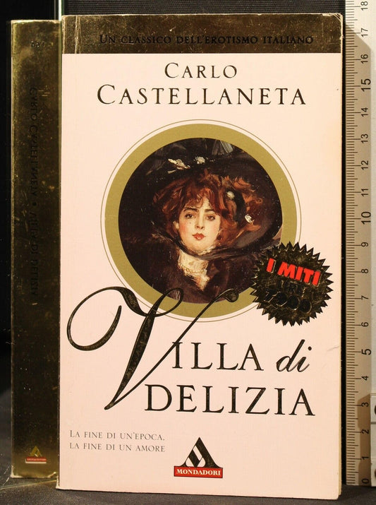 Libro - Villa di delizia - Castellaneta, Carlo