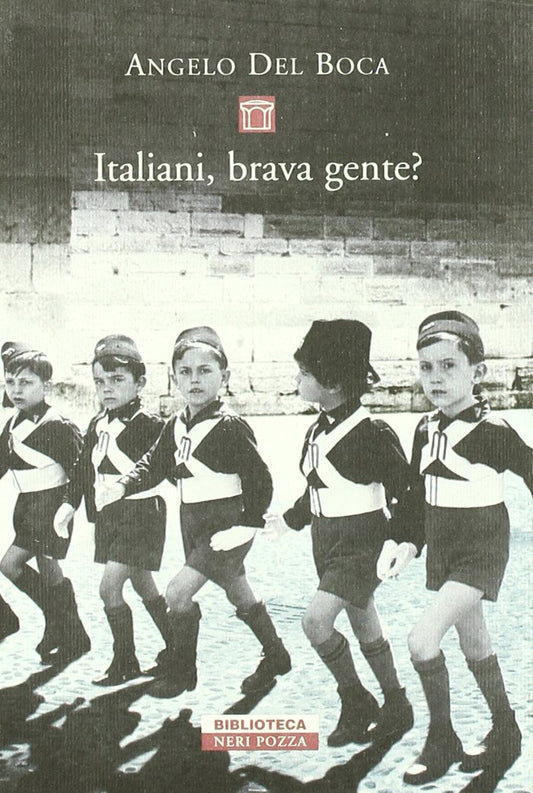 Libro - Italiani, brava gente? - Del, Boca, Angel - Del Boca, Angelo