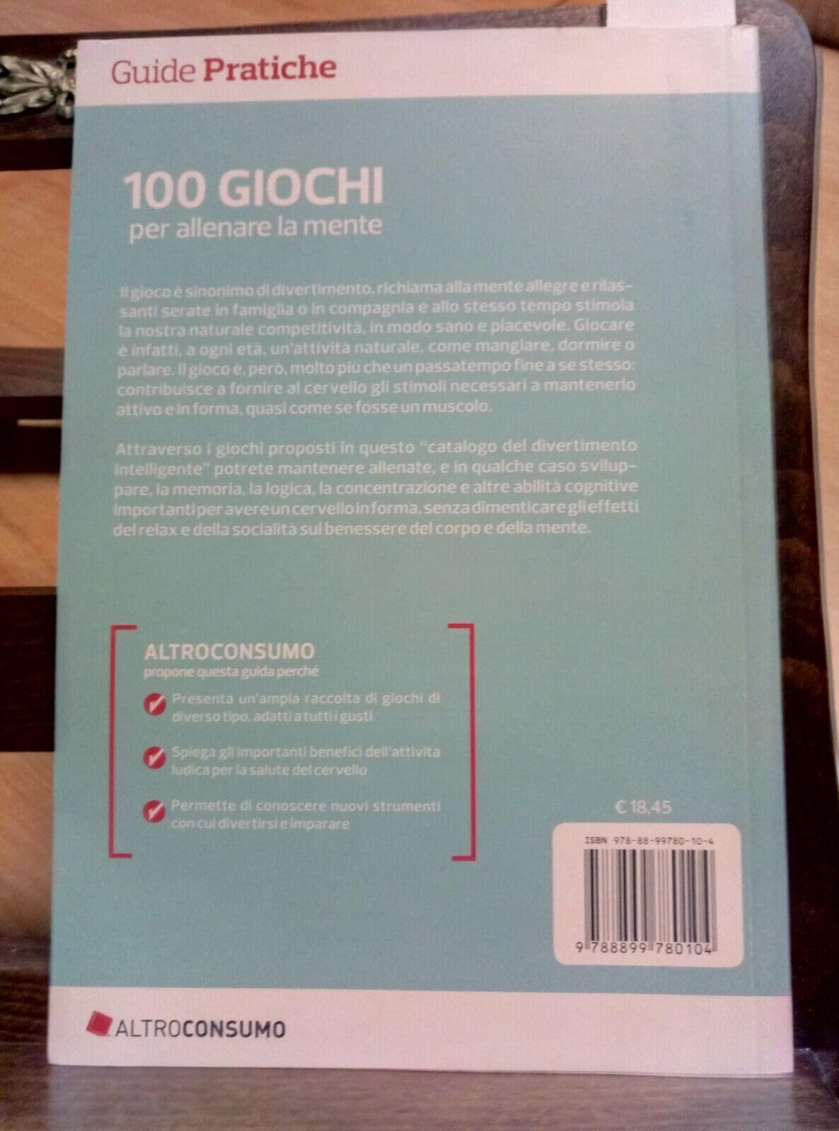 100 Giochi Per Allenare La Mente