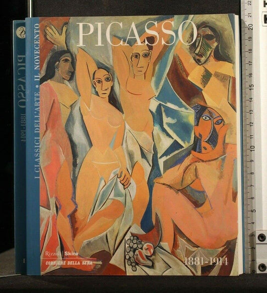 Libro - I CLASSICI DELL'ARTE IL NOVECENTO PICASSO 1881-1914 - Giovanni Paltrinieri